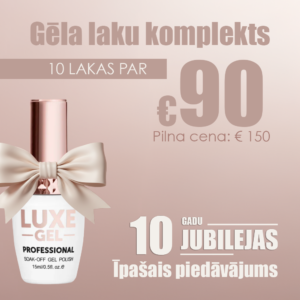 JUBILEJAS 10 GĒLA LAKU KOMPLEKTS — ietaupi 60 €